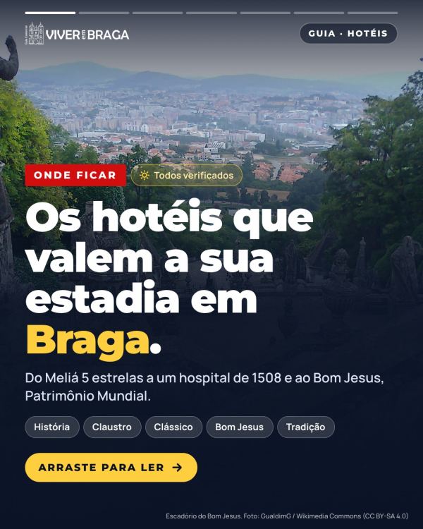 ONDE FICAR EM BRAGA | Guia de hotéis 2026 Escolhemos e verificamos, um a um, os hotéis que valem a sua estadi…