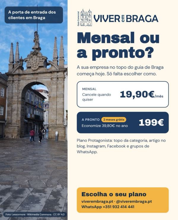Mensal ou a pronto Cada cliente que chega a Braga passa por uma porta de entrada. A sua empresa está nela? O …